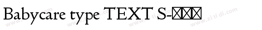 Babycare type TEXT S字体转换